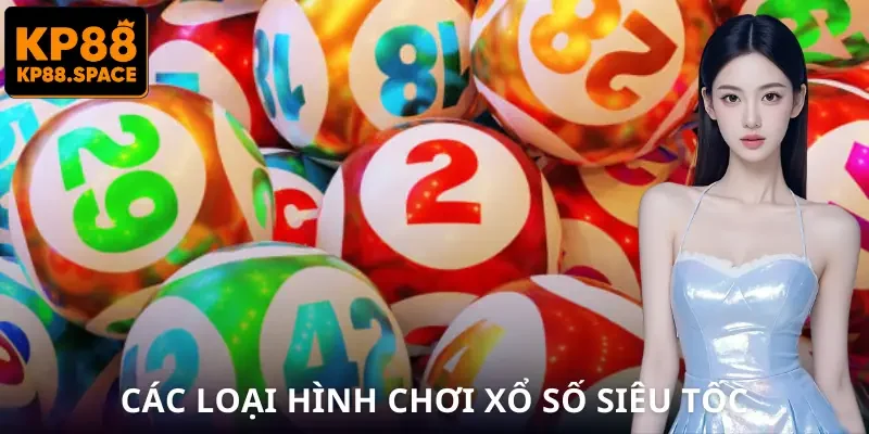 xo-so-sieu-toc-loai-hinh